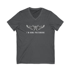 "I’m Done Pretending” | Statement V-Neck