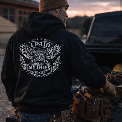 I Paid My Dues | Core Hoodie